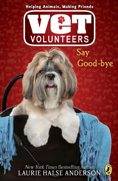Cover of the book Say Good-bye #5 by Laurie Halse Anderson, Penguin Young Readers Group