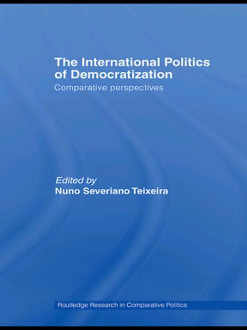 Cover of the book The International Politics of Democratization by , Taylor and Francis