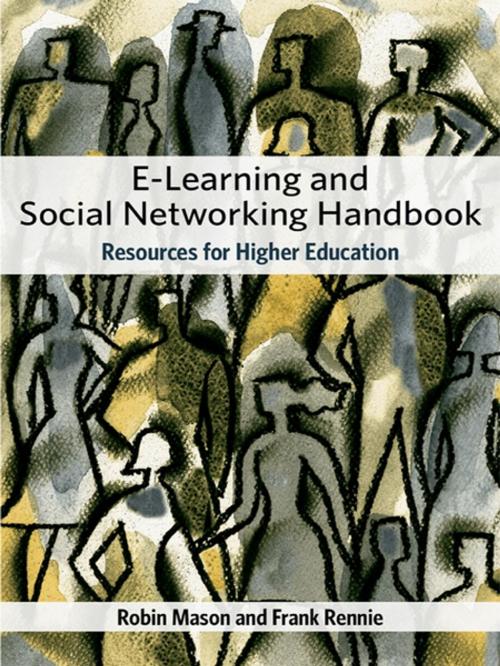Cover of the book e-Learning and Social Networking Handbook by Frank Rennie, Robin Mason, Taylor and Francis