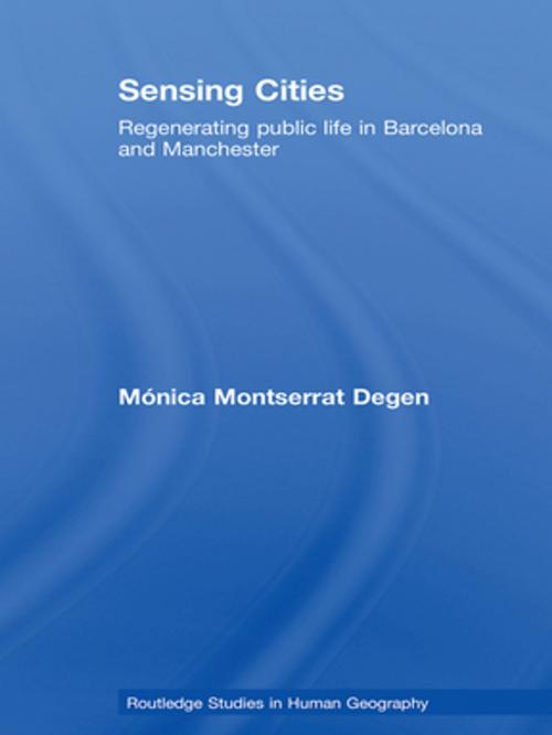 Cover of the book Sensing Cities by Monica Montserrat Degen, Taylor and Francis
