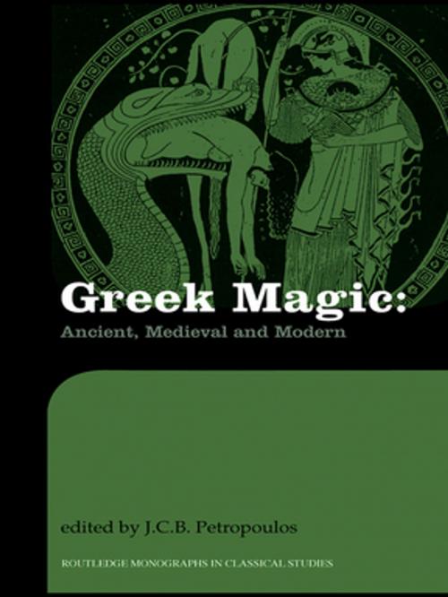 Cover of the book Greek Magic by , Taylor and Francis