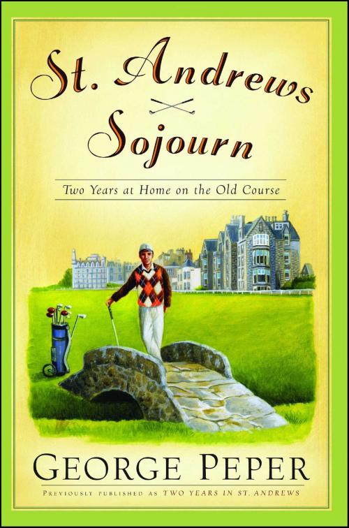 Cover of the book Two Years in St. Andrews by George Peper, Simon & Schuster