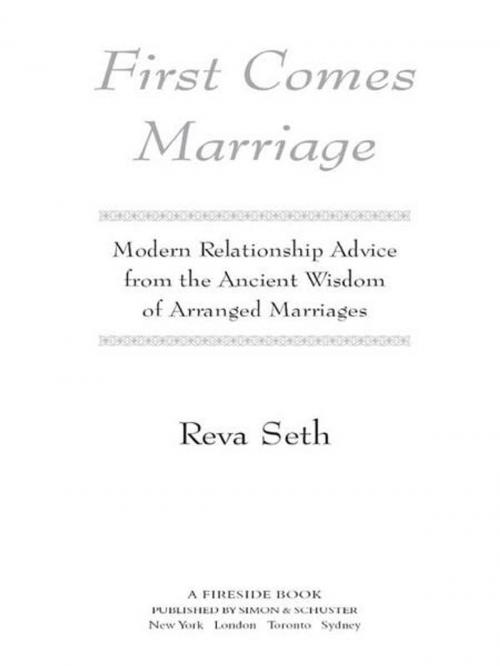 Cover of the book First Comes Marriage by Reva Seth, Touchstone