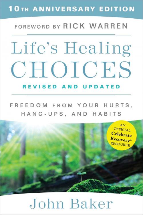 Cover of the book Life's Healing Choices Revised and Updated by John Baker, Howard Books