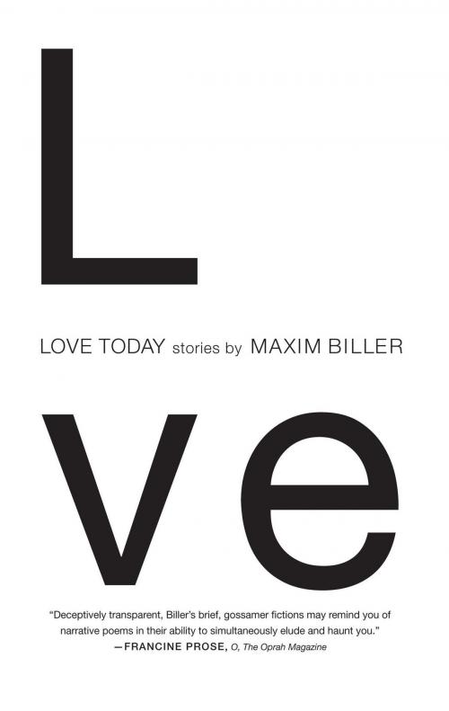 Cover of the book Love Today by Maxim Biller, Simon & Schuster