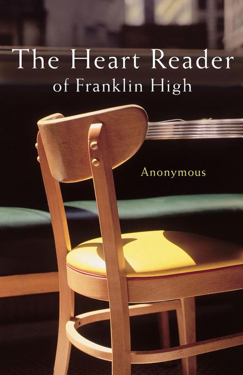 Cover of the book The Heart Reader of Franklin High by Terri Blackstock, Thomas Nelson