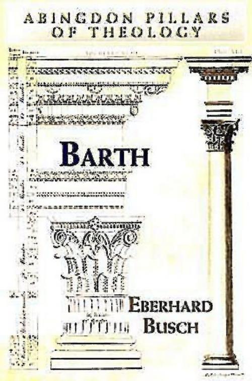 Cover of the book Barth by Eberhard Busch, Abingdon Press