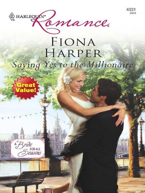 Cover of the book Saying Yes to the Millionaire by Fiona Harper, Harlequin