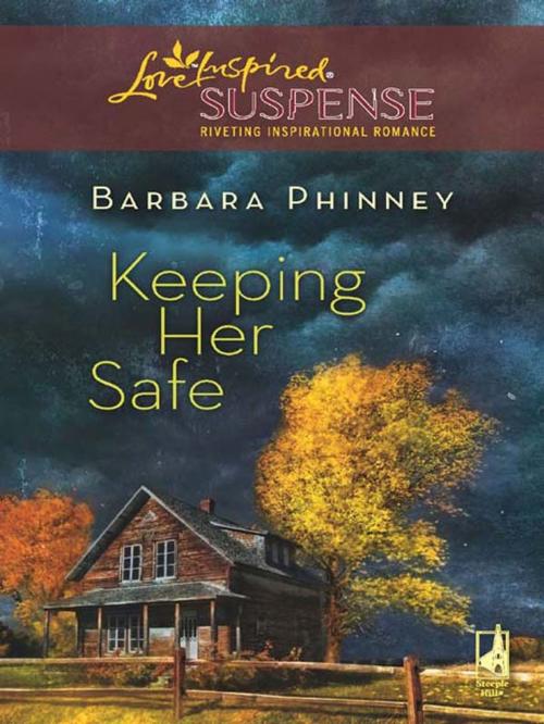 Cover of the book Keeping Her Safe by Barbara Phinney, Steeple Hill