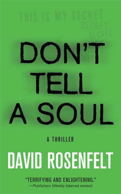Cover of the book Don't Tell a Soul by David Rosenfelt, St. Martin's Press