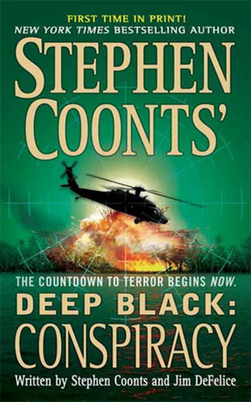 Cover of the book Stephen Coonts' Deep Black: Conspiracy by Stephen Coonts, Jim DeFelice, St. Martin's Press