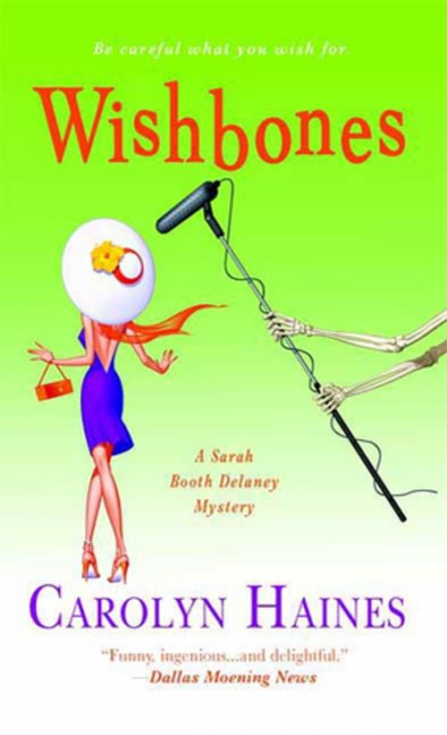 Cover of the book Wishbones by Carolyn Haines, St. Martin's Press