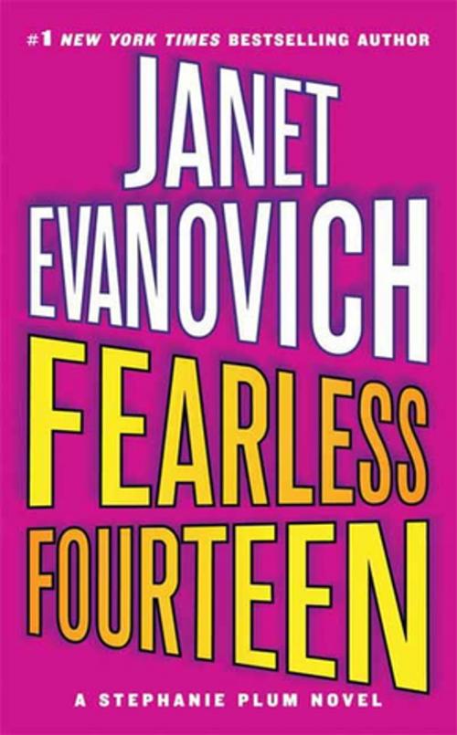 Cover of the book Fearless Fourteen by Janet Evanovich, St. Martin's Press