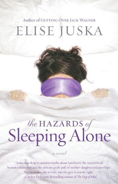 Cover of the book The Hazards of Sleeping Alone by Elise Juska, Pocket Books