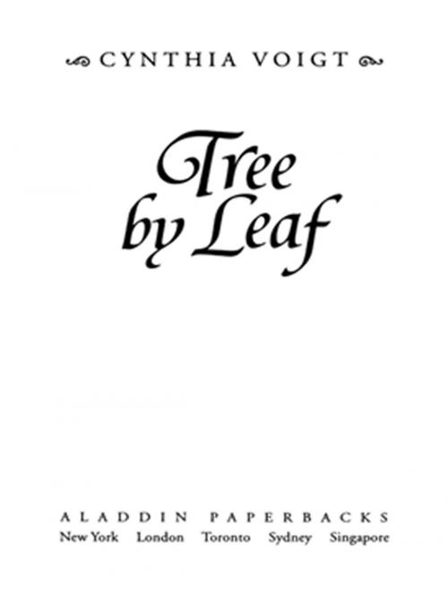 Cover of the book Tree By Leaf by Cynthia Voigt, Aladdin
