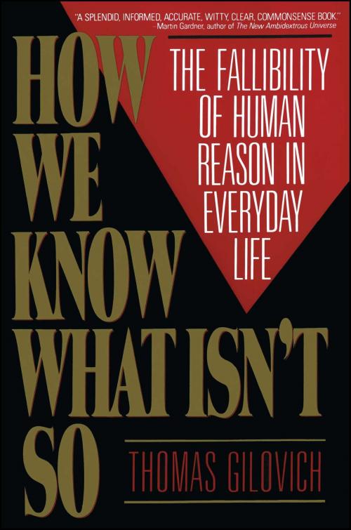 Cover of the book How We Know What Isn't So by Thomas Gilovich, Free Press