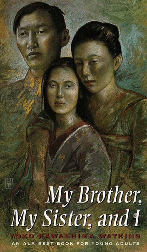 Cover of the book My Brother, My Sister, and I by Yoko Kawashima Watkins, Simon Pulse