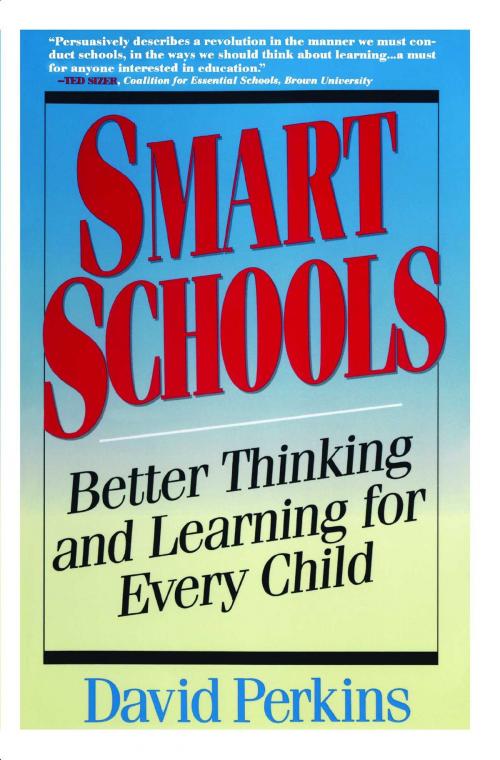 Cover of the book Smart Schools by David Perkins, Free Press