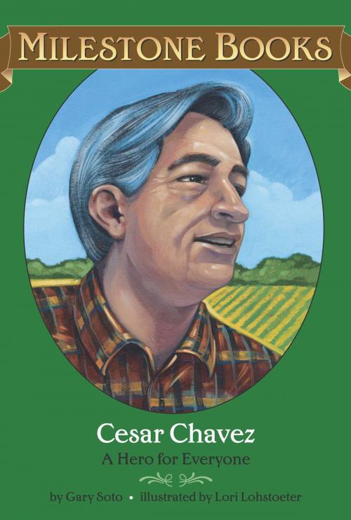 Cover of the book Cesar Chavez by Gary Soto, Aladdin