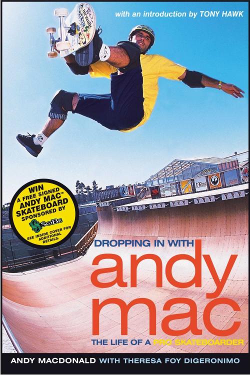 Cover of the book Dropping in with Andy Mac by Andy Macdonald, Theresa Foy DiGeronimo, Gallery Books