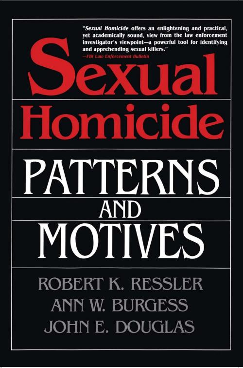 Cover of the book Sexual Homicide: Patterns and Motives- Paperback by John E. Douglas, Ann W. Burgess, Robert K. Ressler, Free Press