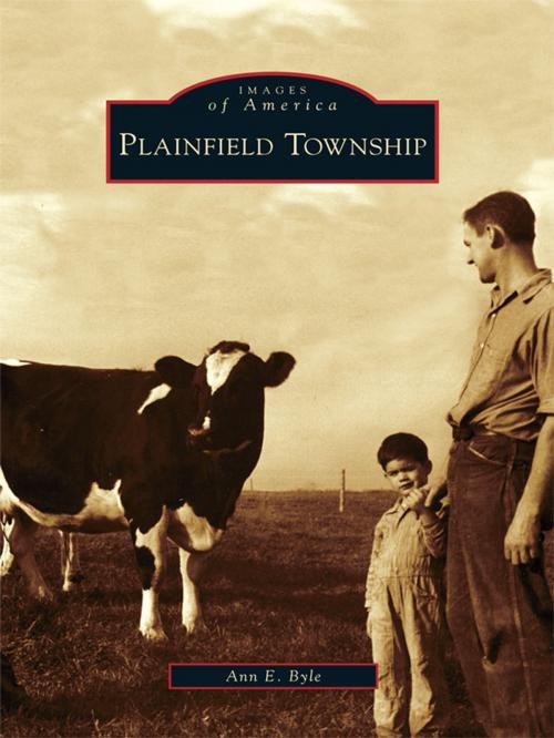 Cover of the book Plainfield Township by Ann Byle, Arcadia Publishing Inc.
