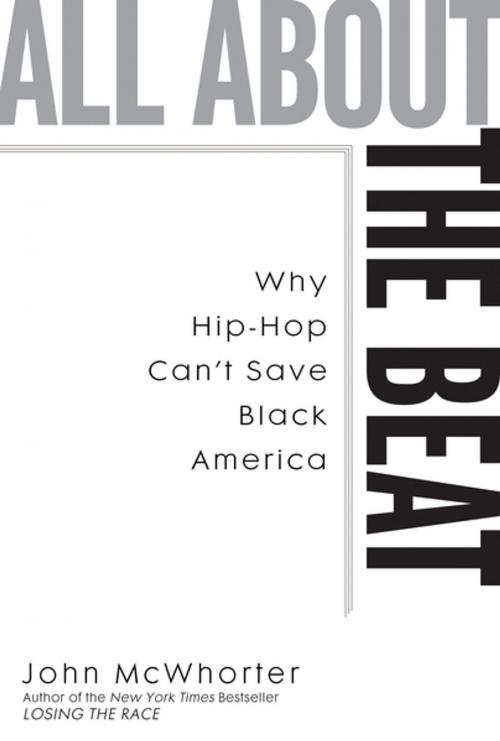 Cover of the book All about the Beat by John McWhorter, Penguin Publishing Group