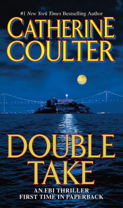 Cover of the book Double Take by Catherine Coulter, Penguin Publishing Group