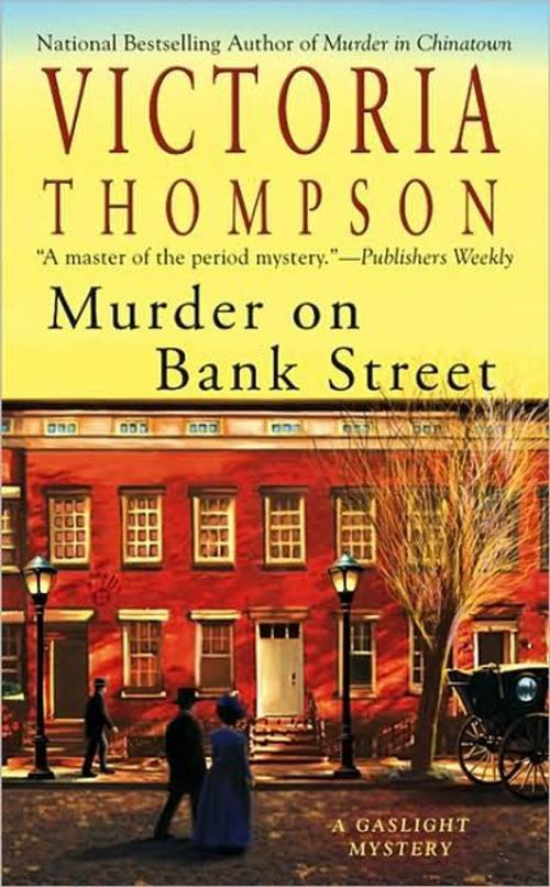 Cover of the book Murder on Bank Street by Victoria Thompson, Penguin Publishing Group