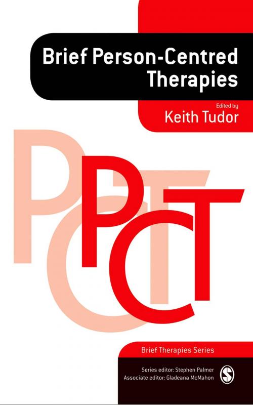 Cover of the book Brief Person-Centred Therapies by , SAGE Publications