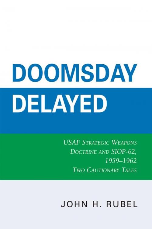 Cover of the book Doomsday Delayed by John H. Rubel, Hamilton Books