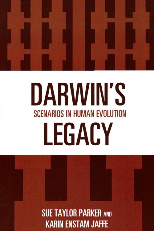Cover of the book Darwin's Legacy by Sue Taylor Parker, Karin Enstam Jaffe, AltaMira Press