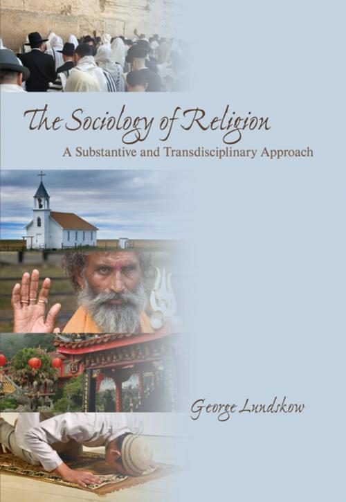Cover of the book The Sociology of Religion by Dr. George Lundskow, SAGE Publications