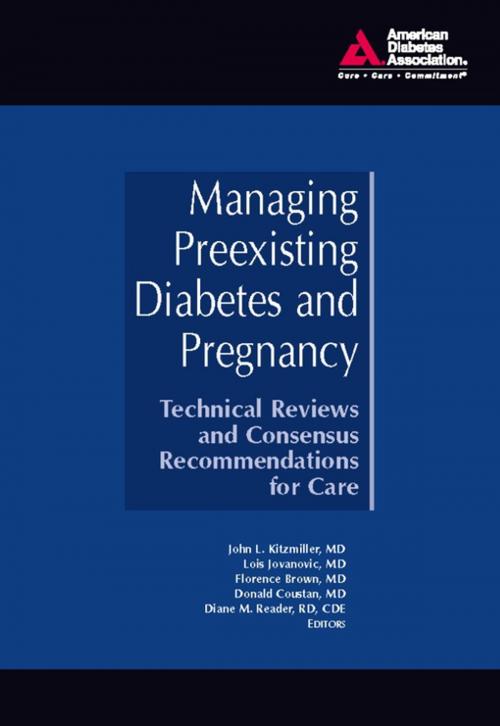 Cover of the book Managing Preexisting Diabetes and Pregnancy by , American Diabetes Association
