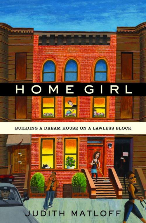 Cover of the book Home Girl by Judith Matloff, Random House Publishing Group