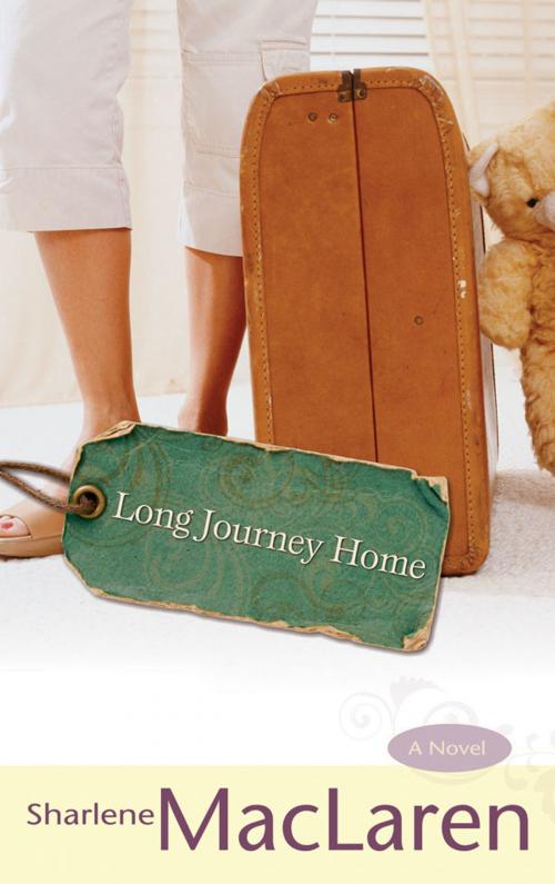 Cover of the book Long Journey Home by Sharlene MacLaren, Whitaker House