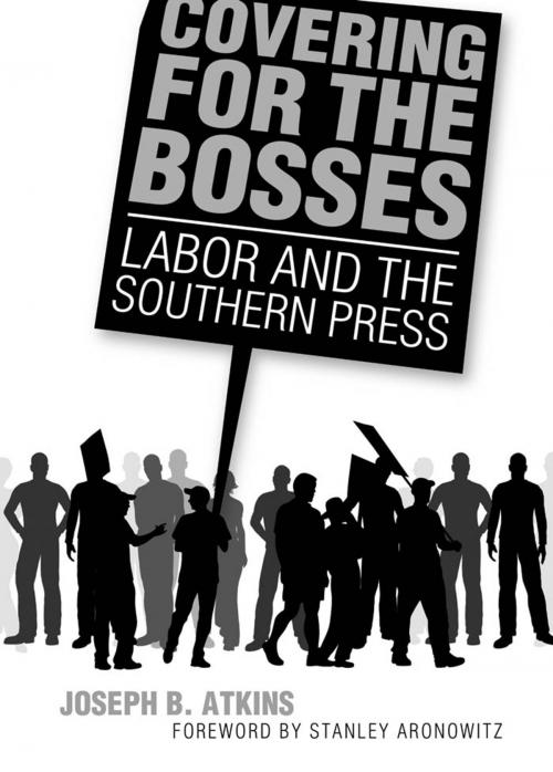 Cover of the book Covering for the Bosses by Joseph B. Atkins, University Press of Mississippi