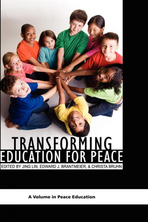 Cover of the book Transforming Education for Peace by , Information Age Publishing