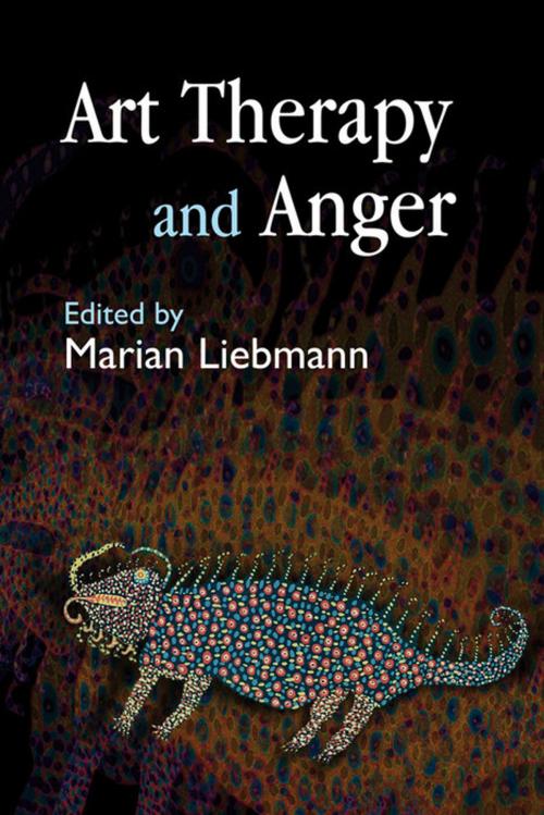Cover of the book Art Therapy and Anger by Maggie Ambridge, Hilary Brosh, Annette Coulter, Terri Coyle, Sheila Knight, Susan Law, Sue Pittam, Leila Moules, Hannah Godfrey, Simon Hastilow, Camilla Hall, Susan Hogan, Elaine Holliday, Sally Weston, Kate Rothwell, Jessica Kingsley Publishers