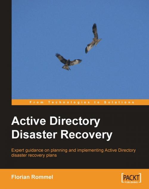Cover of the book Active Directory Disaster Recovery by Florian Rommel, Packt Publishing