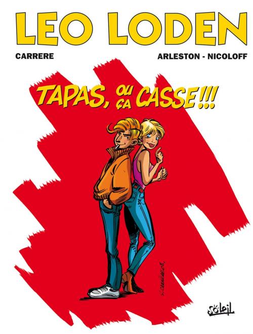 Cover of the book Léo Loden T18 by Loïc Nicoloff, Christophe Arleston, Soleil