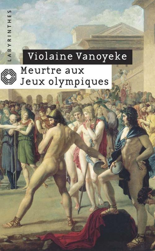 Cover of the book Meurtre aux Jeux Olympiques by Violaine Vanoyeke, Le Masque