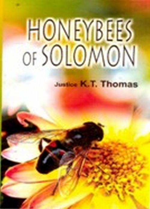 Cover of the book Honeybees of Solomon by Justice  K. T. Thomas, Gyan Publishing House