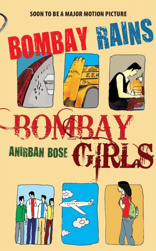 Cover of the book Bombay Rains, Bombay Girls by Anirban Bose, HarperCollins Publishers India