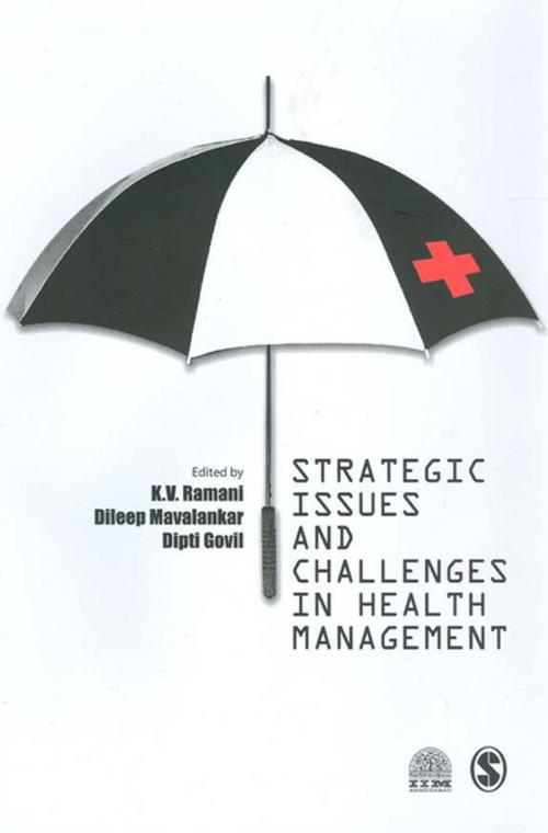 Cover of the book Strategic Issues and Challenges in Health Management by , SAGE Publications