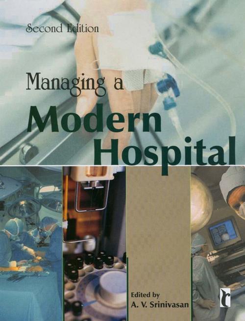 Cover of the book Managing a Modern Hospital by , SAGE Publications