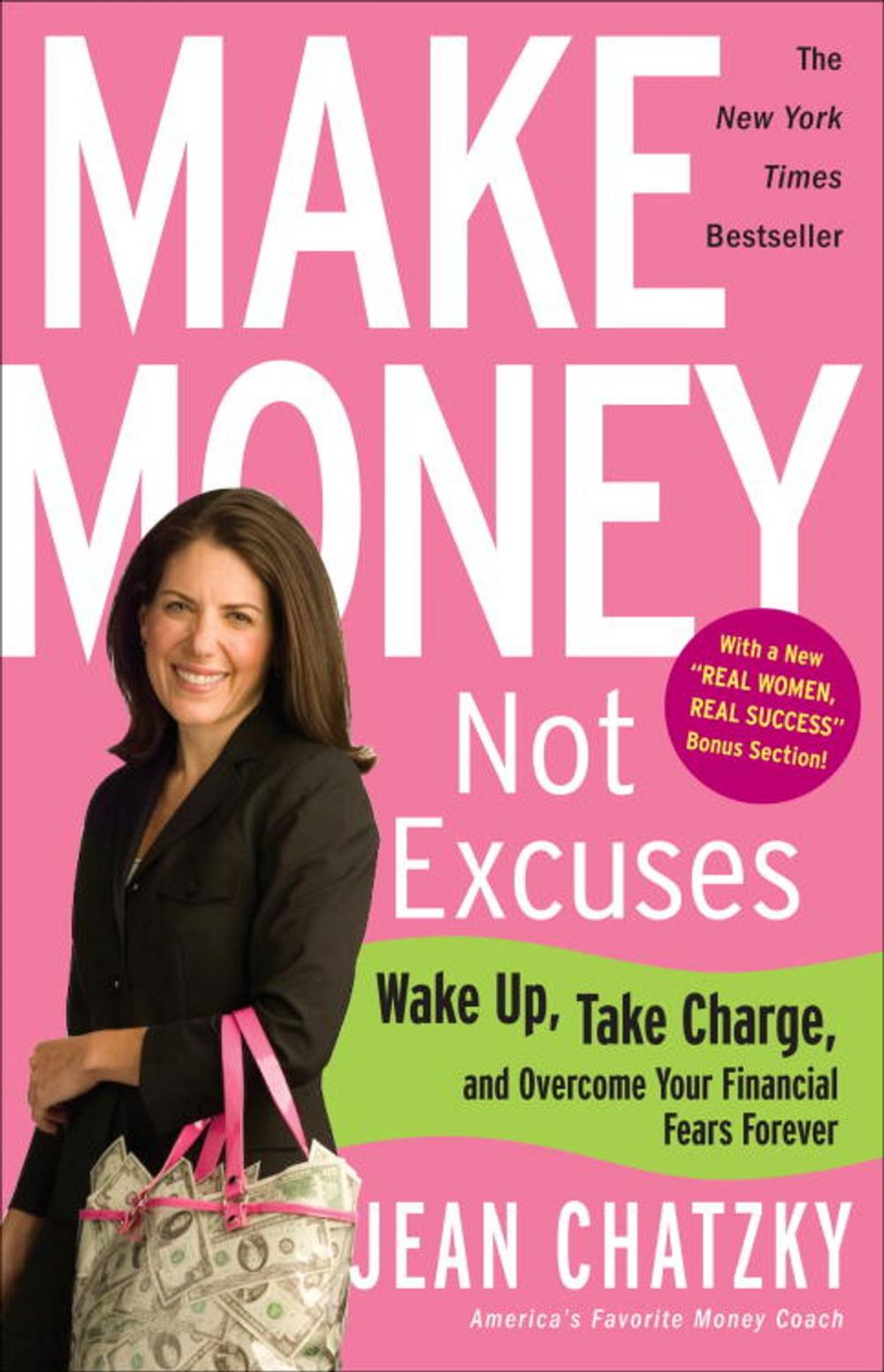Big bigCover of Make Money, Not Excuses