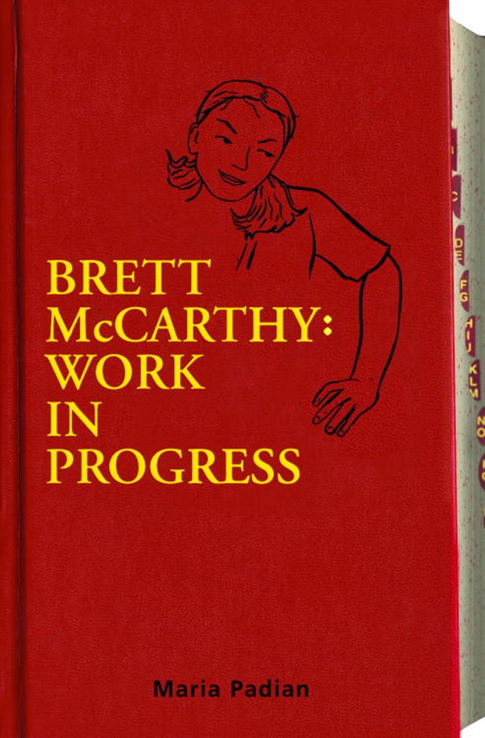 Big bigCover of Brett McCarthy: Work in Progress