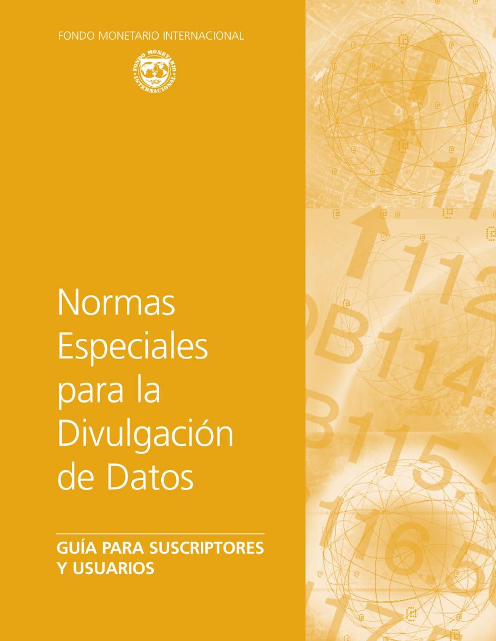 Big bigCover of The Special Data Dissemination Standard: Guide for Subscribers and Users (EPub)