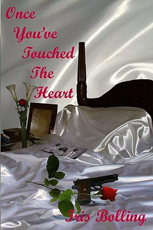 Cover of Once You've Touched The Heart